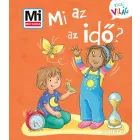 C’est quoi, le temps ? – Ma petite encyclo « Mon Petit Monde » – petit livre