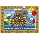 Erika Bartos: Buburuza și Bobiță la moară