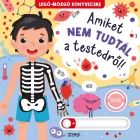 Όσα δεν ήξερες για το σώμα σου! - Ένα ζωηρό, διαδραστικό βιβλιαράκι