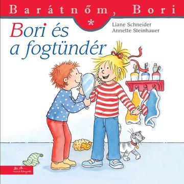 Bori și Zâna măseluța - Prietena mea, Bori, carte pentru copii în lb. maghiară