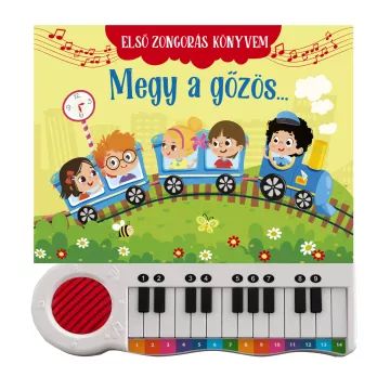 Prima mea carte de pian - Trenul cu aburi - în limba maghiară - .foto