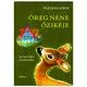 Fazekas Anna: Öreg néne őzikéje - . kép